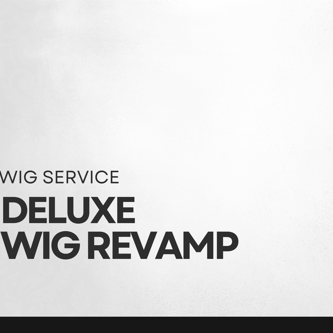 Deluxe Wig Revamp